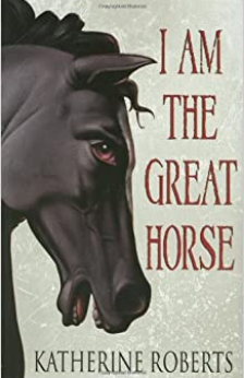 A picture of the book I Am The Great Horse.