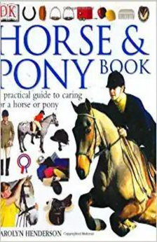 DK Horse & Pony Book by Carolyn Henderson book cover