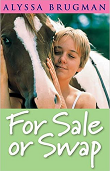 For Sale or Swap by Alyssa Brugman book cover
