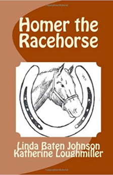 Homer the Racehorse by Linda Baten Johnson book cover