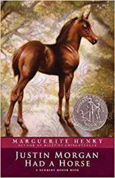 Justin Morgan Had a Horse by Marguerite Henry book cover