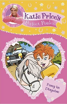 Katie Price's Perfect Ponies by Katie Price book cover