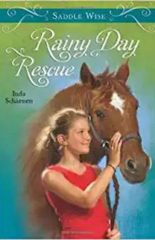 A picture of the Saddle Wise book Rainy Day Rescue.