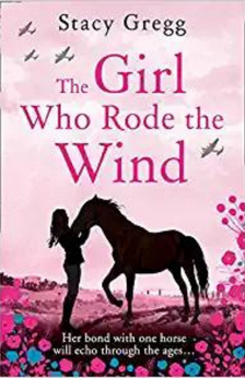The Girl Who Rode the Wind by Stacy Gregg book cover
