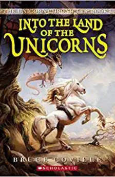 The Unicorn Chronicles by Bruce Coville book cover