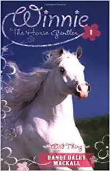 Winnie the Horse Gentler by Dandi Daley Mackall book cover
