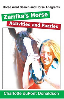 Zarrika's Horse Activities and Puzzles by Charlotte duPont Donaldson book Cover