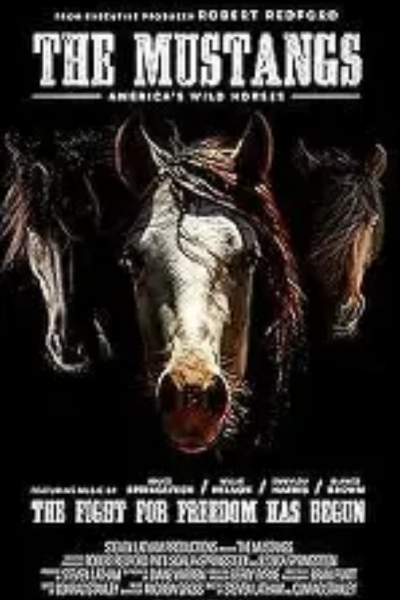 The Mustangs: America’s Wild Horses (2021) movie cover