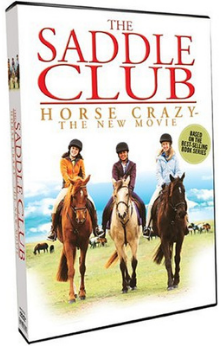 A picture of the movie The Saddle Club: Horse Crazy - The New Horse Movie.