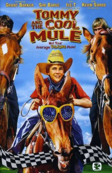 A picture of the movie Tommy and the Cool Mule.
