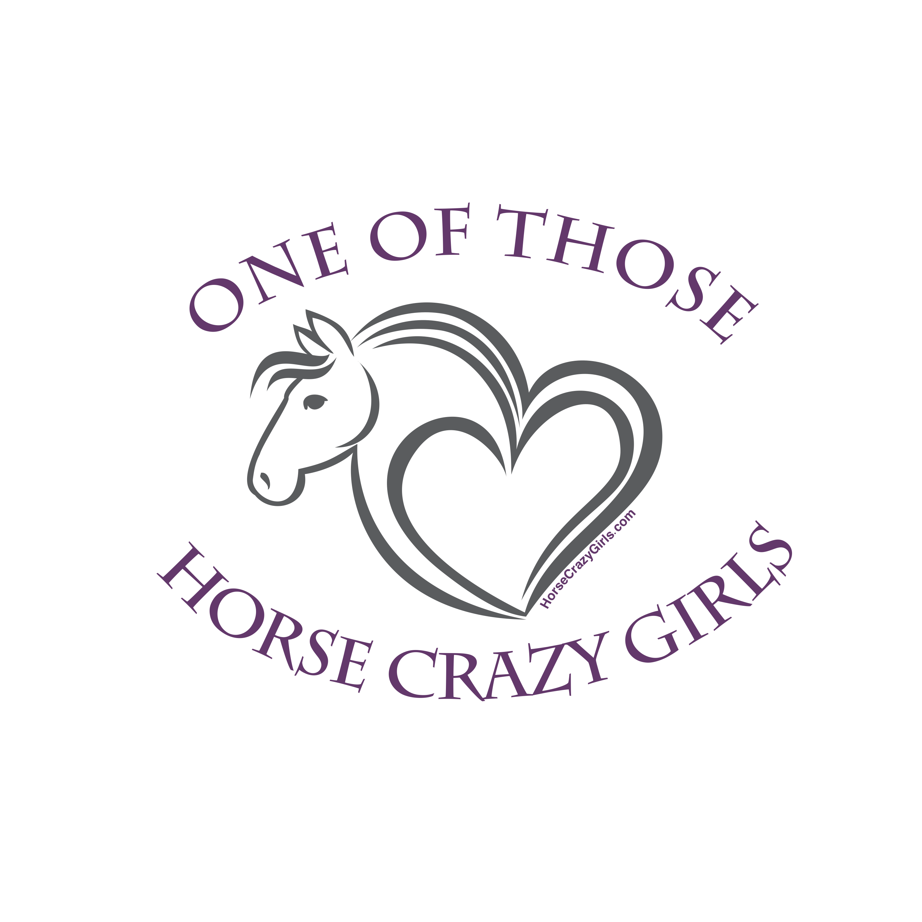 A clear sticker that says One Of Those in purple lettering on the top then has an image of a grey heart with an attached horse head on the left. Then below Horse Crazy Girls in the same lettering.