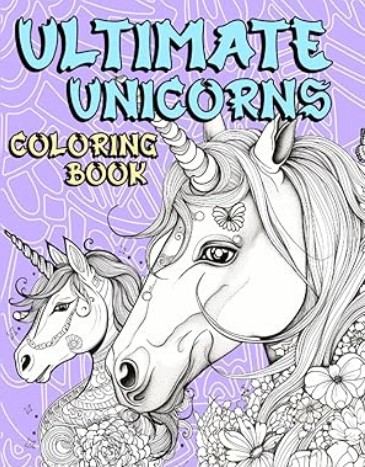 Ultimate Unicorns Coloring Book for adults on Amazon