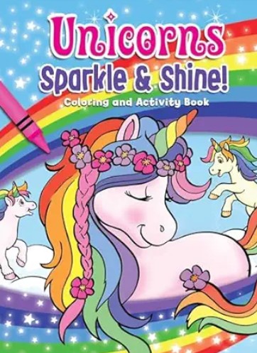 Unicorns Sparkle and Shine coloring and activity book for kids on Amazon