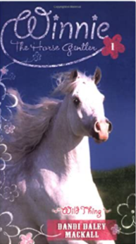 A picture of Winnie The Horse Gentler book Wild Thing.