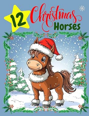 12 Christmas horses coloring book for kids on Amazon