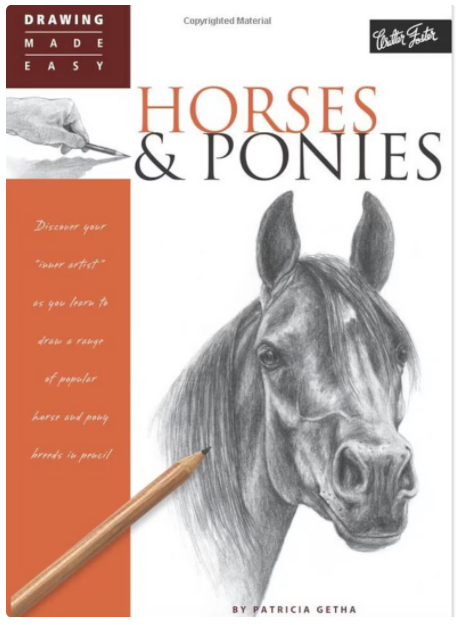 A picture of the drawing book Drawing Made Easy Horses & Ponies.