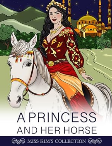 A Princess and Her Horse Coloring Book