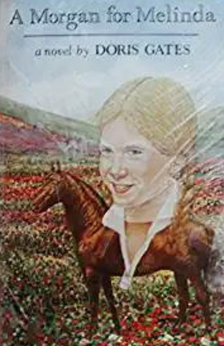 A Morgan for Melinda by Doris Gates book cover