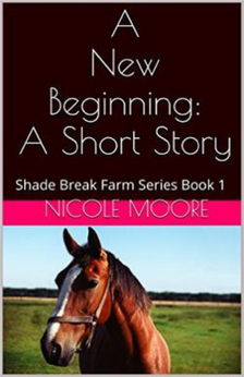 A New Beginning: A Short Story by Nicole Moore book cover