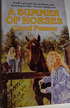A Summer of Horses by Carol Fenner book cover