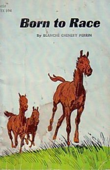 Born to Race by Blanche Chenery Perrin book cover