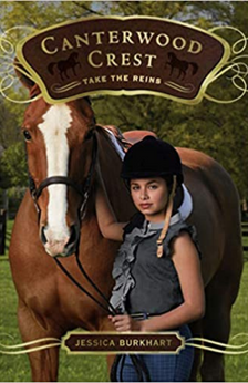Canterwood Crest: Take the Reins by Jessica Burkhart book cover