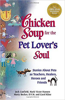 Chicken Soup for the Pet Lover's Soul by Jack Canfield, Mark Victor Hansen, Marty Becker D.V.M., Carol Kline book cover