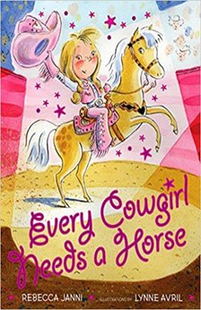 A picture of the book Every Cowgirl Needs A Horse.