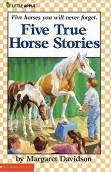 Five True Horse Stories by Margaret Davidson book cover