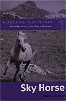 A picture of the Mustang Mountain book Sky Horse.