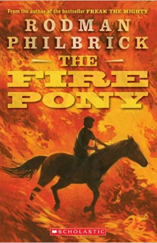 The Fire Pony by Rodman Philbrick book cover