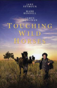 A picture of the movie Touching Wild Horses.
