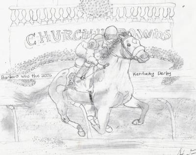 A pencil drawing of the racehorse Barbaro racing in the Kentucky Derby at Churchill Downs. Barbaro has all his racing tack on and there is a jockey. There is a sign for the event and location.