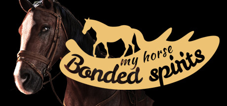 Cover of Steam horse game called My Horse Bonded Spirits